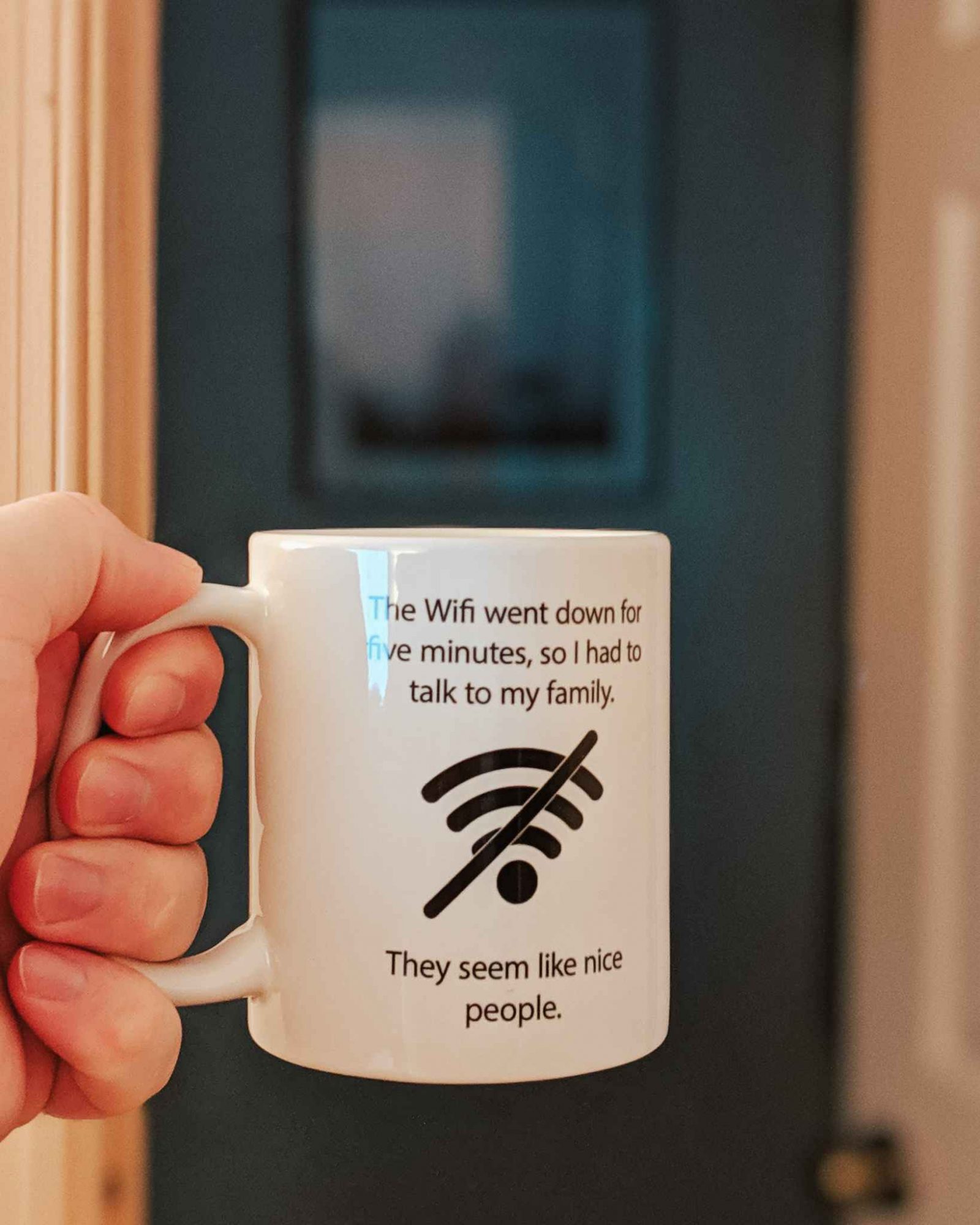 Wifi Went Out - Coffee Mug